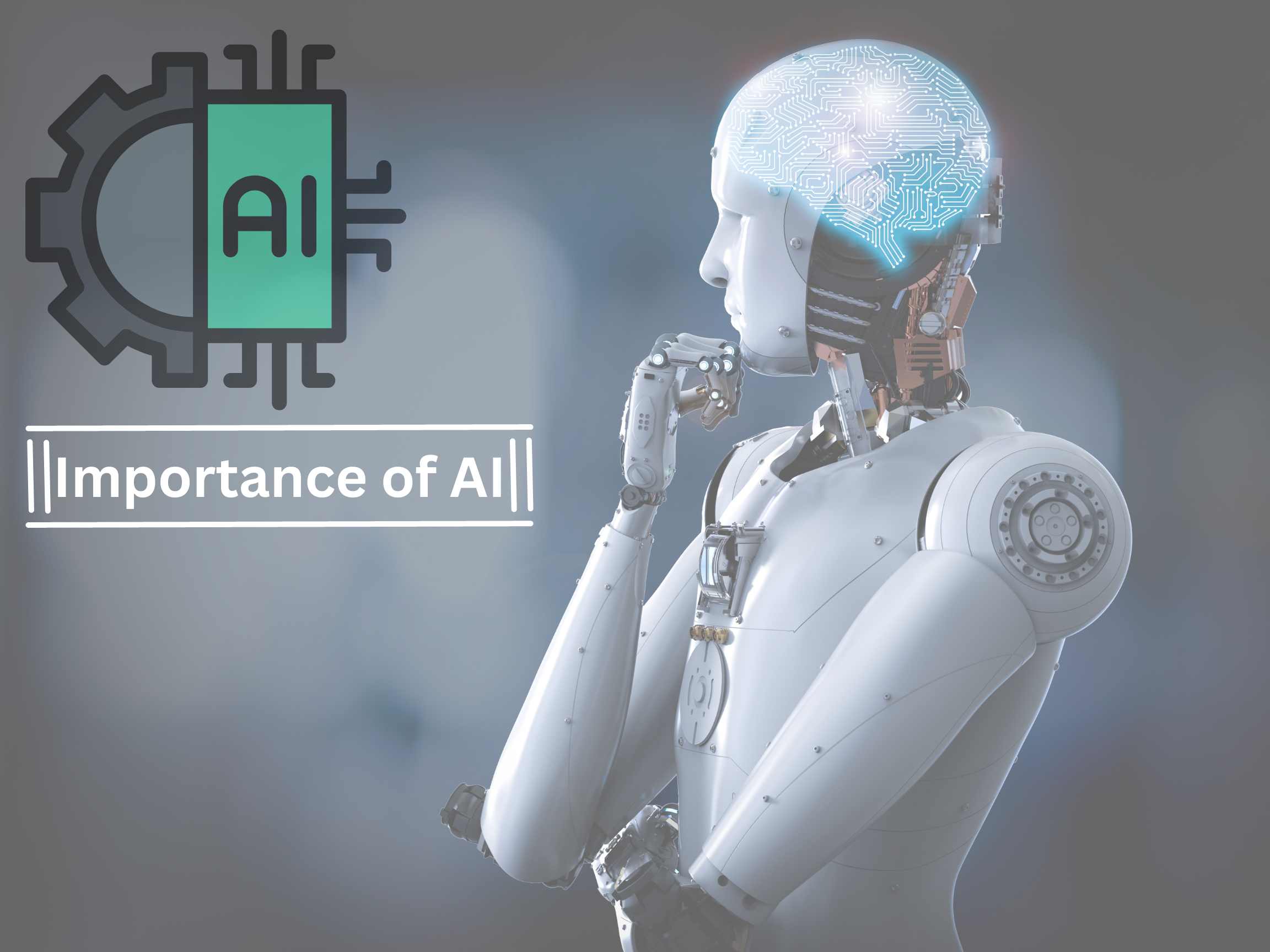 You are currently viewing The Importance of Artificial Intelligence in Today’s World